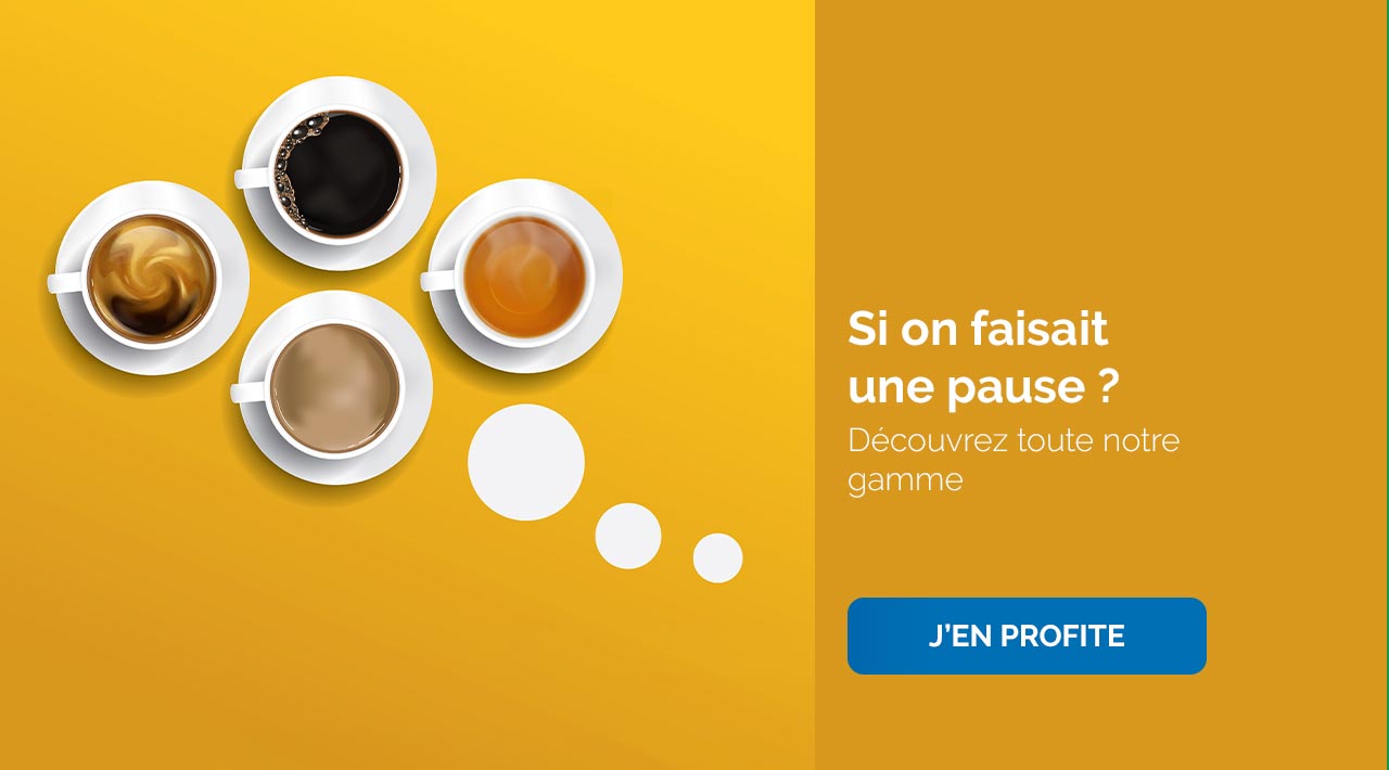 Découvrez toute notre gamme